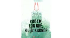 Review chờ em lớn được không